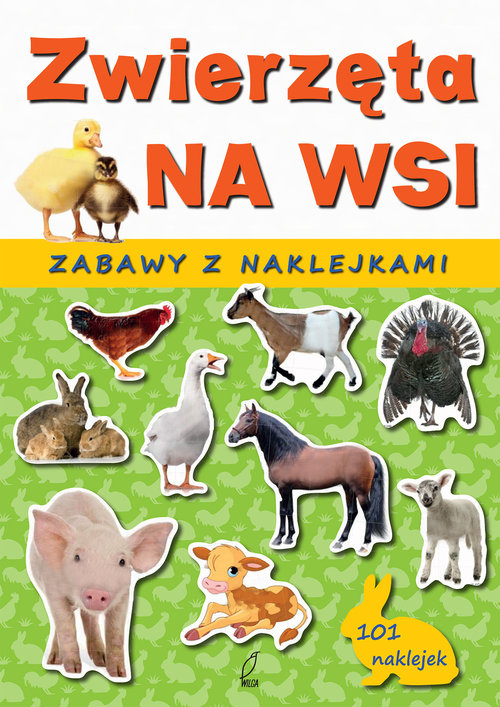Zwierzęta na wsi Zabawy z naklejkami