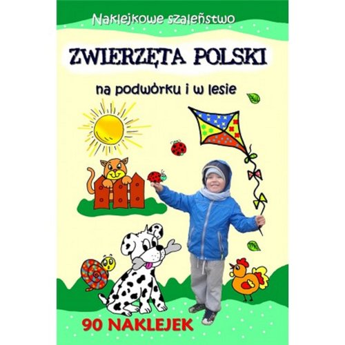 Zwierzęta Polski na podwórki i w lesie Naklejkowe szaleństwo