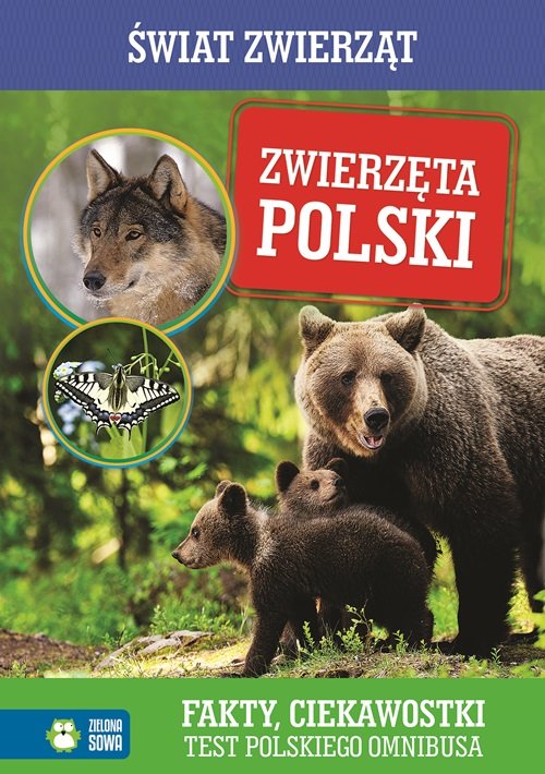Świat Zwierząt. Zwierzęta Polski. Fakty, ciekawostki. Test polskiego omnibusa