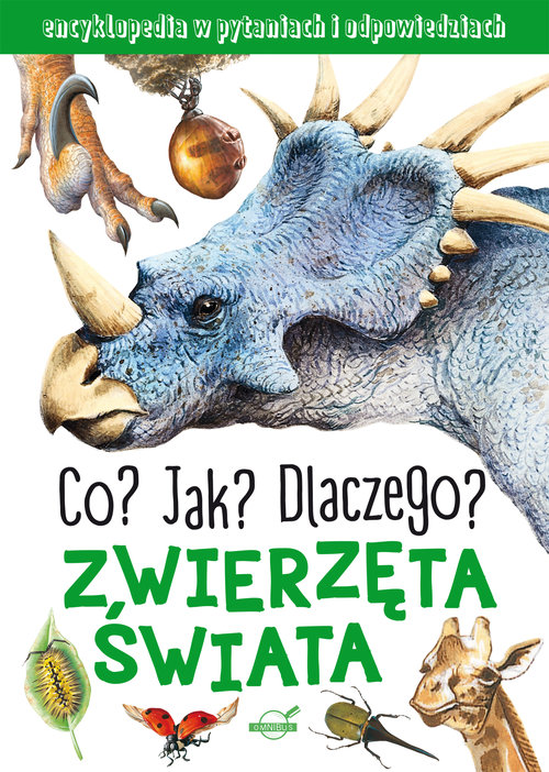 Zwierzęta świata Co Jak Dlaczego Zwierzęta świata