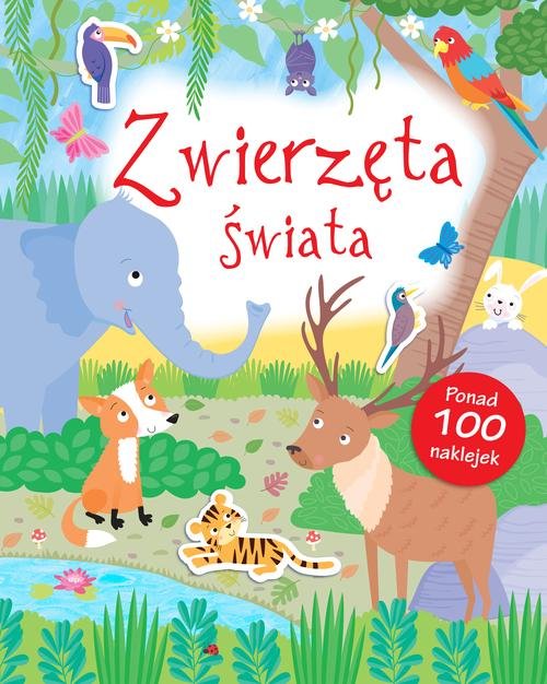 Zwierzęta Świata Poznaję Świat + naklejki