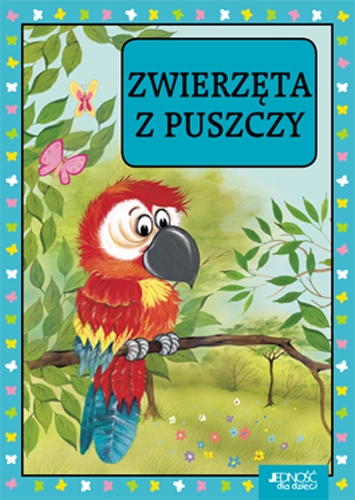 Zwierzęta z puszczy