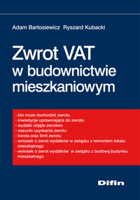 Zwrot VAT w budownictwie mieszkaniowym