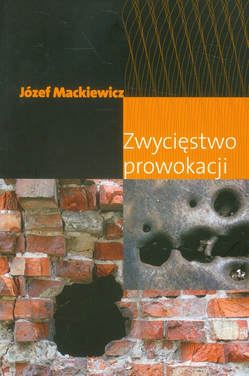 Zwycięstwo prowokacji