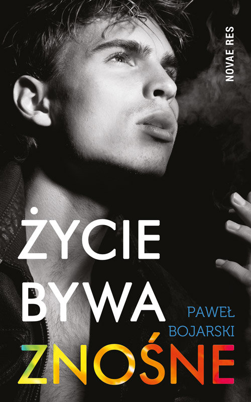 Życie bywa znośne