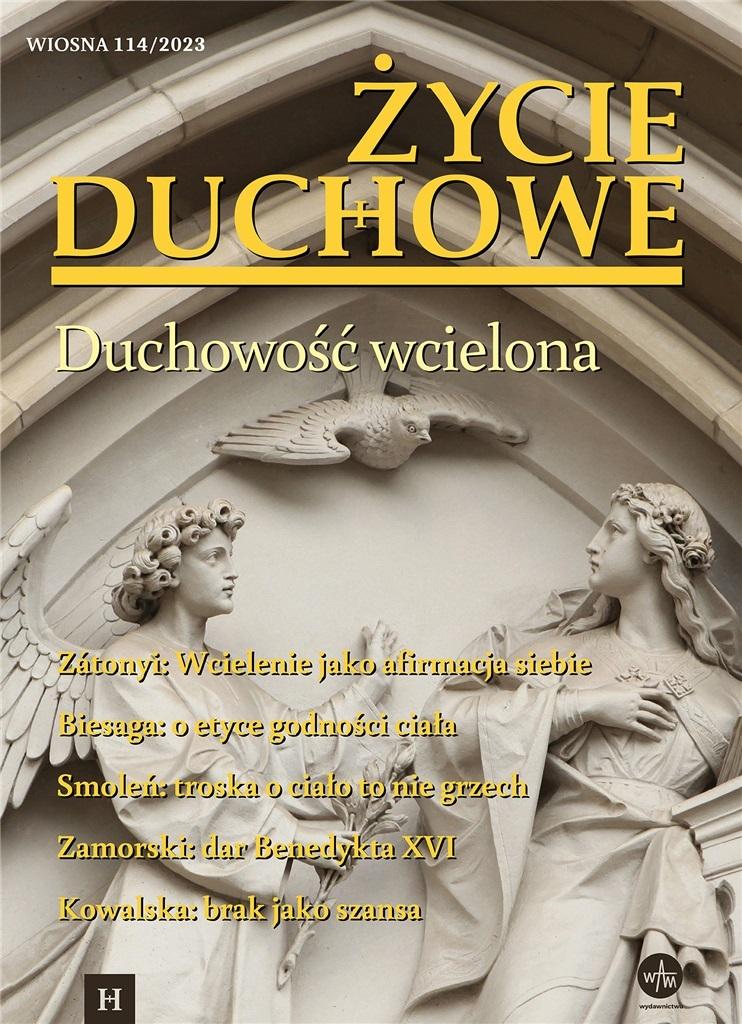 Życie Duchowe 114/2023 Wiosna. Duchowość wcielona