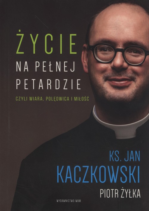 Życie na pełnej petardzie