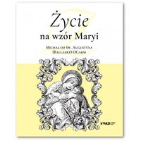 Życie na wzór Maryi