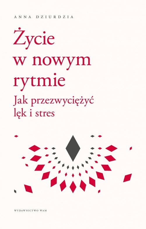 Życie w nowym rytmie