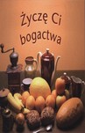 Życzę ci bogactwa perełki