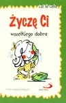 ŻYCZĘ CI WSZELKIEGO DOBRA LIST DO CIEBIE