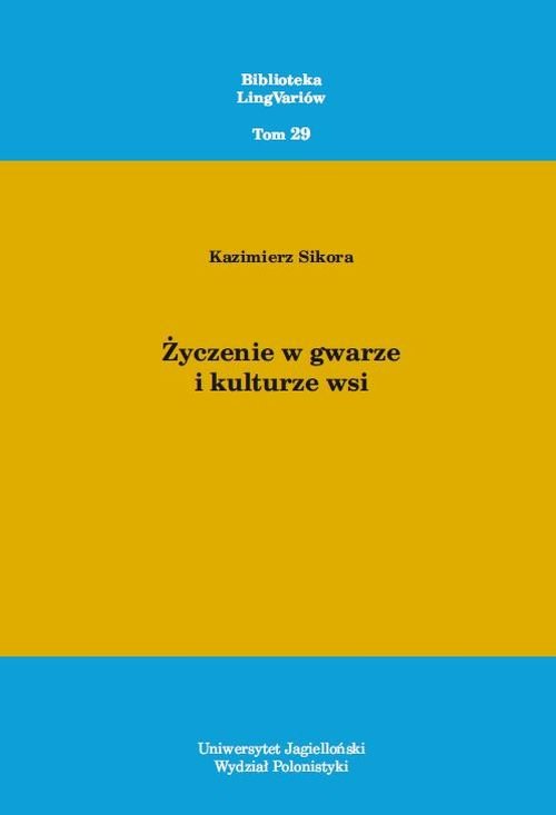 Życzenie w gwarze i kulturze wsi