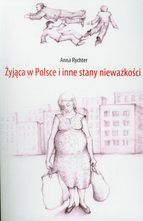 Żyjąca w Polsce i inne stany nieważkości