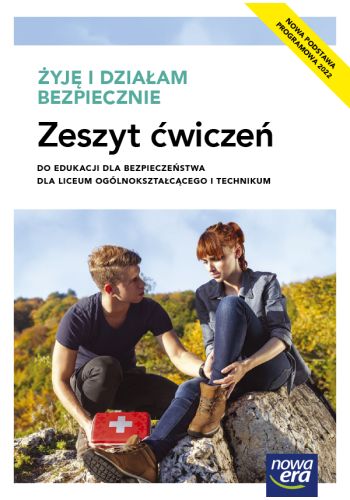 Żyję i działam bezpiecznie Zeszyt ćwiczeń do edukacji dla bezpieczeństwa