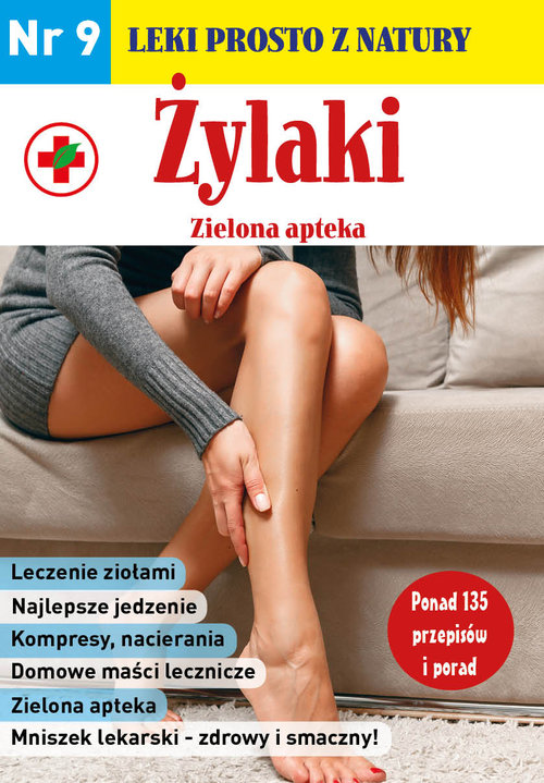 Żylaki zielona apteka