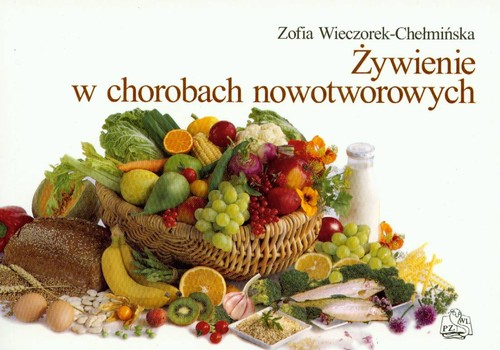 Żywienie w chorobach nowotworowych
